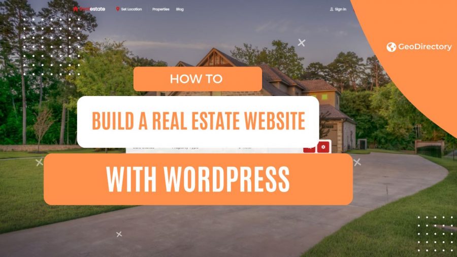 How to Build Real Estate Website